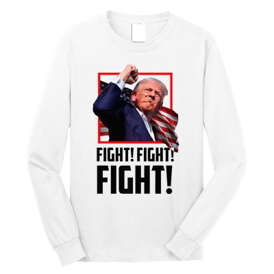 Donald Trump Fight Fighting Fighters Supporters Americans Long Sleeve Shirt