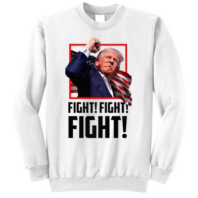 Donald Trump Fight Fighting Fighters Supporters Americans Sweatshirt