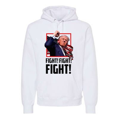 Donald Trump Fight Fighting Fighters Supporters Americans Premium Hoodie