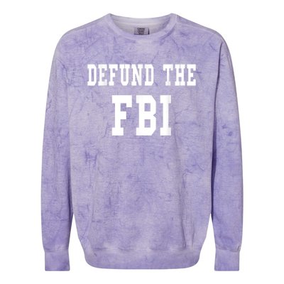 Defund The FBI . Federal Bureau Of Investigation Colorblast Crewneck Sweatshirt