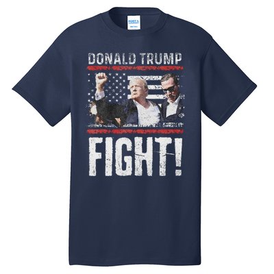 Donald Trump Fist American Flag Trump Fight Tall T-Shirt