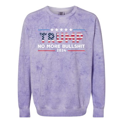 Donald Trump For President 2024 No More Bullshit Colorblast Crewneck Sweatshirt