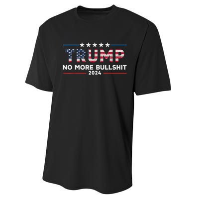 Donald Trump For President 2024 No More Bullshit Performance Sprint T-Shirt