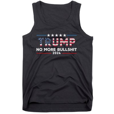 Donald Trump For President 2024 No More Bullshit Tank Top