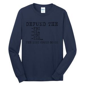 DEFUND THE FBI Tall Long Sleeve T-Shirt