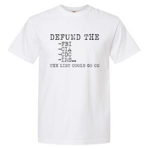 DEFUND THE FBI Garment-Dyed Heavyweight T-Shirt