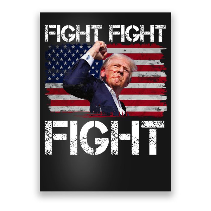 Donald Trump Fight Fight Fight Poster