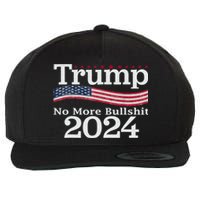 Donald Trump For President 2024 No More Bullshit Wool Snapback Cap