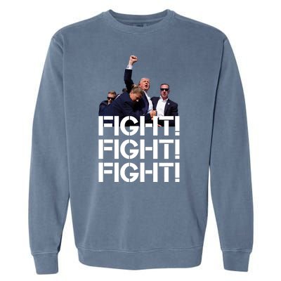 Donald Trump Fight Fight Fight Save America Garment-Dyed Sweatshirt