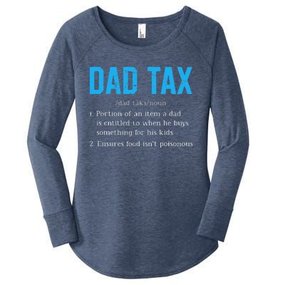 Dad Tax Funny Dad Tax Definition Fathers Day Gift Women's Perfect Tri Tunic Long Sleeve Shirt