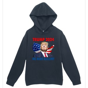 Donald Trump For President 2024 No More Bullshit Urban Pullover Hoodie