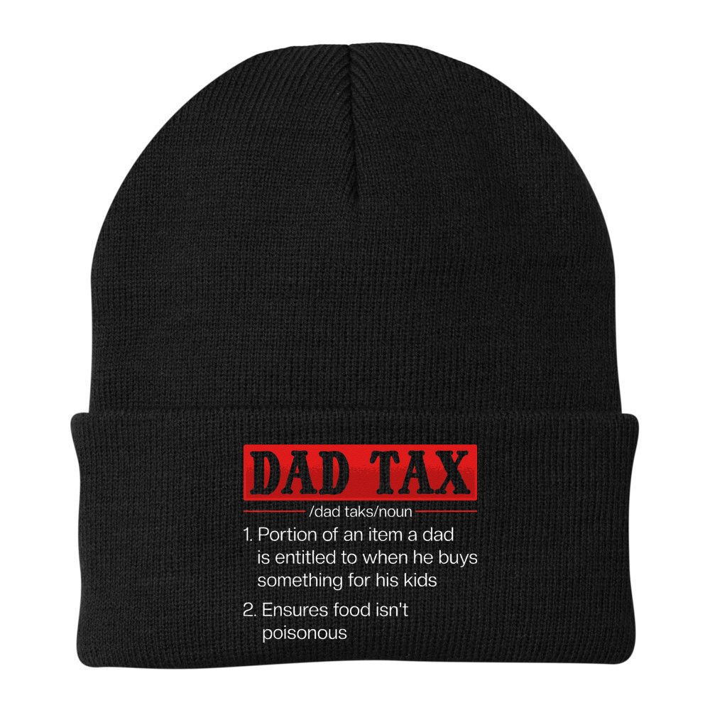 Dad Tax Funny Dad Tax Definition Fathers Day Beanie