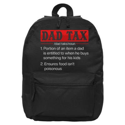 Dad Tax Funny Dad Tax Definition Fathers Day 16 in Basic Backpack