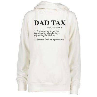 Dad Tax Funny Fathers Day Gift For Daddy Womens Funnel Neck Pullover Hood