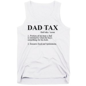 Dad Tax Funny Fathers Day Gift For Daddy Tank Top