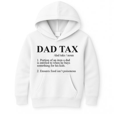 Dad Tax Funny Fathers Day Gift For Daddy Kids Hoodie