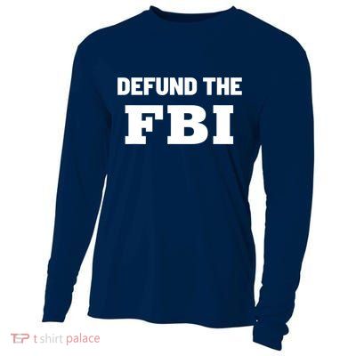 Defund The FBI Federal Bureau, Anti FBI Corruption Cooling Performance Long Sleeve Crew