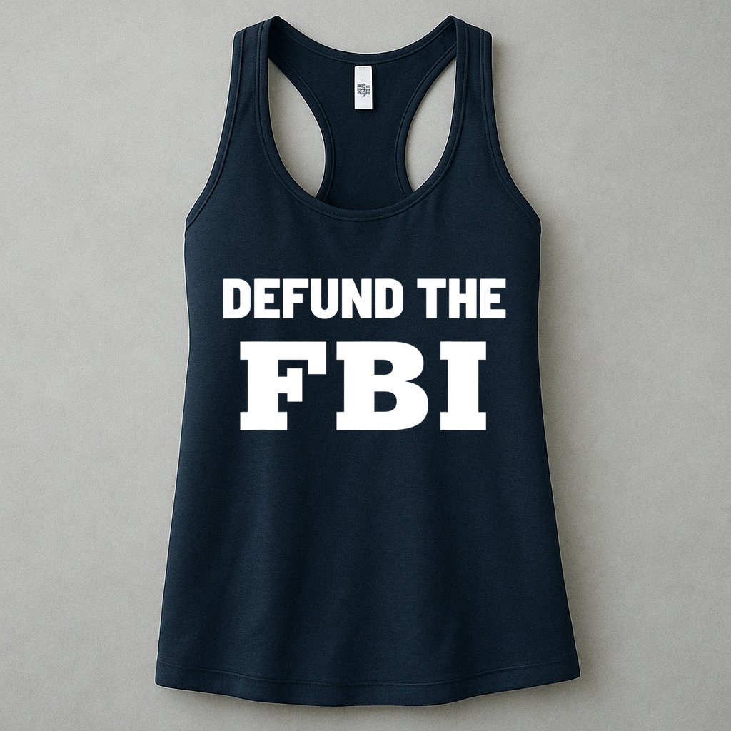 Defund The FBI Federal Bureau, Anti FBI Corruption Womens Tank Top