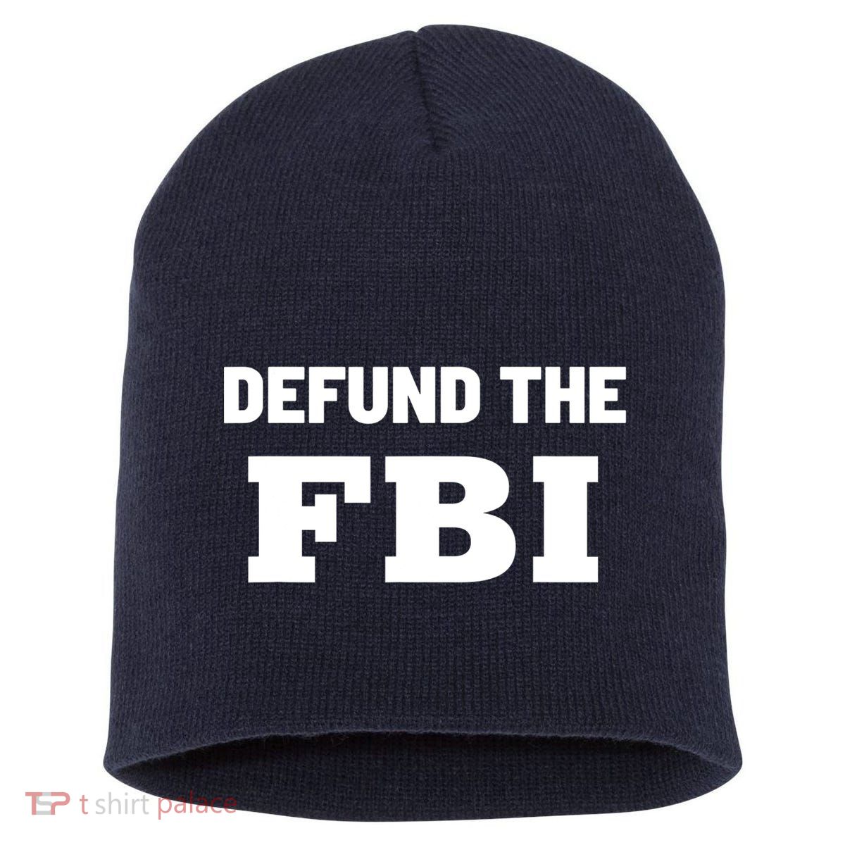 Defund The FBI Federal Bureau, Anti FBI Corruption Short Acrylic Beanie
