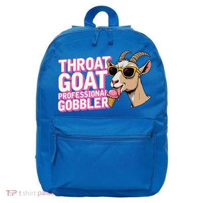 DaddyS Throat Goat Inappropriate Adult Humor 16 in Basic Backpack