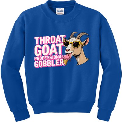 DaddyS Throat Goat Inappropriate Adult Humor Kids Sweatshirt