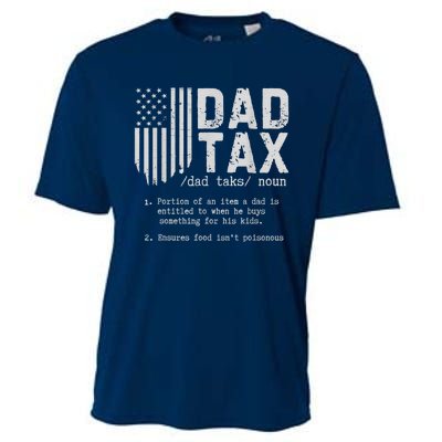 Dad Tax Gifts Dad Tax Jokes Dad Tax Definition Fathers Day Cooling Performance Crew T-Shirt