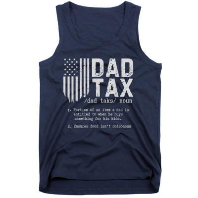 Dad Tax Gifts Dad Tax Jokes Dad Tax Definition Fathers Day Tank Top