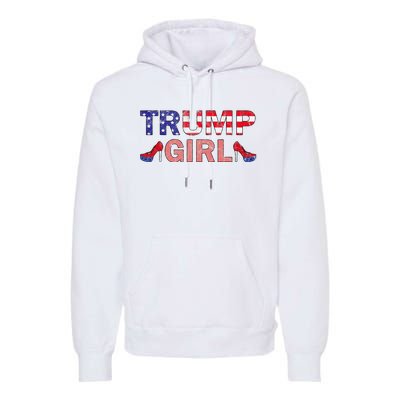 Donald Trump Girl 2020 Republican Patriot High Heel Premium Hoodie