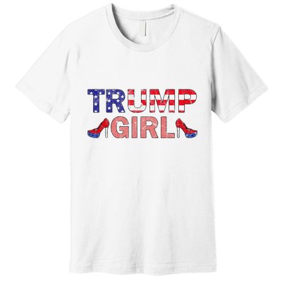 Donald Trump Girl 2020 Republican Patriot High Heel Premium T-Shirt