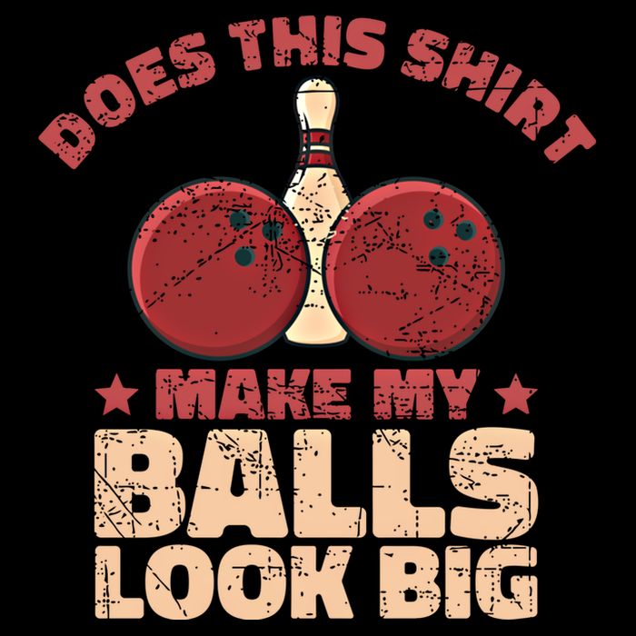 Does This Gift Make My Balls Look Big Funny Bowling Bowler Gift 16 in Basic Backpack