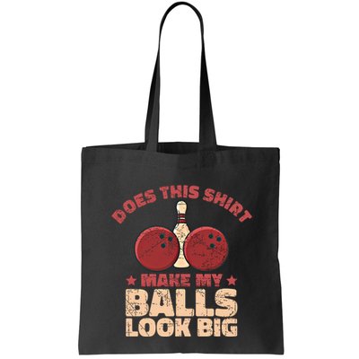 Does This Gift Make My Balls Look Big Funny Bowling Bowler Gift Bag