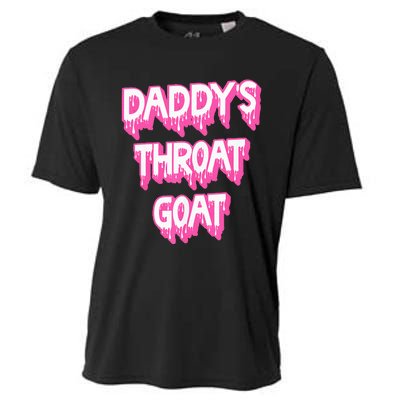 DaddyS Throat Goat Adult Humor Sarcastic Outfit Cooling Performance Crew T-Shirt