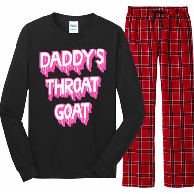 DaddyS Throat Goat Adult Humor Sarcastic Outfit Long Sleeve Pajama Set