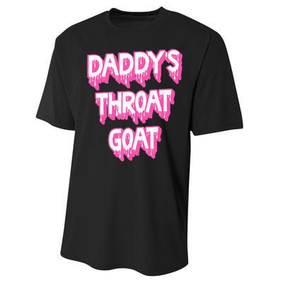 DaddyS Throat Goat Adult Humor Sarcastic Outfit Performance Sprint T-Shirt