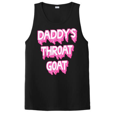 DaddyS Throat Goat Adult Humor Sarcastic Outfit PosiCharge Competitor Tank