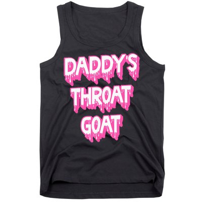 DaddyS Throat Goat Adult Humor Sarcastic Outfit Tank Top