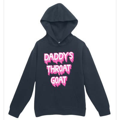 DaddyS Throat Goat Adult Humor Sarcastic Outfit Urban Pullover Hoodie