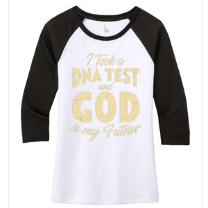 DNA Test God My Father Jesus Christ Religious Christian Gift Women's Tri-Blend 3/4-Sleeve Raglan Shirt