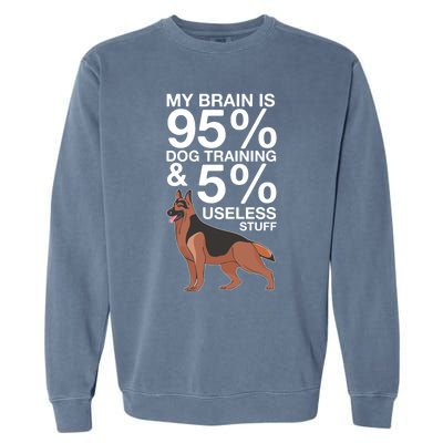 Dog Trainer Gift Garment-Dyed Sweatshirt