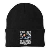 Donald Trump Get In Loser Were Taking America Back 2024 Beanie