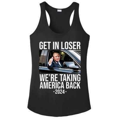 Donald Trump Get In Loser Were Taking America Back 2024 Ladies PosiCharge Competitor Racerback Tank