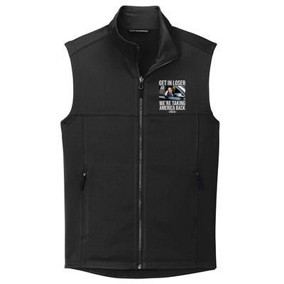 Donald Trump Get In Loser Were Taking America Back 2024 Collective Smooth Fleece Vest