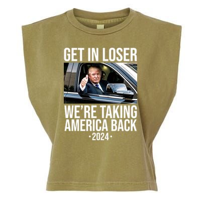 Donald Trump Get In Loser Were Taking America Back 2024 Garment-Dyed Women's Muscle Tee