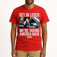 Donald Trump Get In Loser Were Taking America Back 2024 Tall T-Shirt