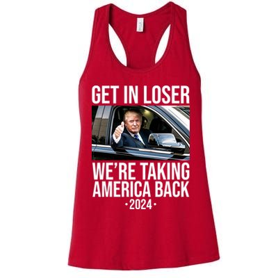 Donald Trump Get In Loser Were Taking America Back 2024 Womens Tank Top