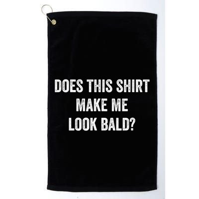 Does This Gift Make Me Look Bald? Gift Bald Is Beautiful Gift Golf Towel