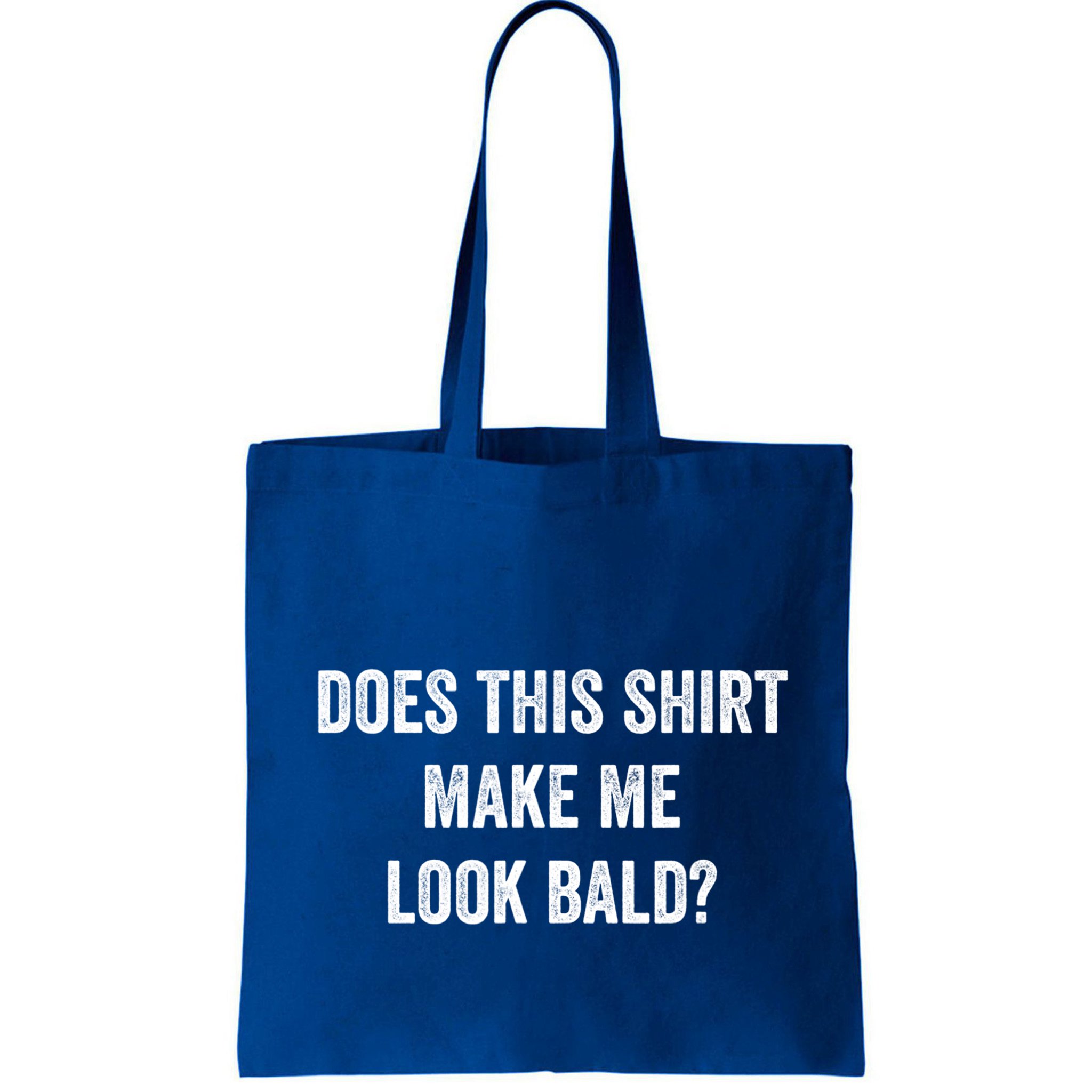 Does This Gift Make Me Look Bald? Gift Bald Is Beautiful Gift Bag