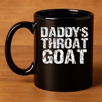 Daddys Throat Goat 11oz C Handle Ceramic Mug