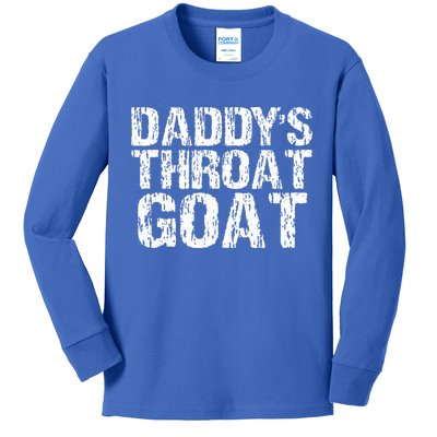 Daddys Throat Goat Kids Long Sleeve Shirt