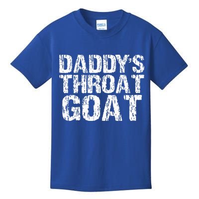 Daddys Throat Goat Kids T-Shirt